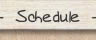 Schedule